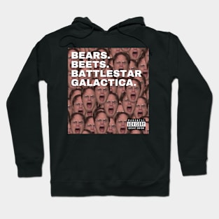 Dwight - bears, beets, battlestar galactica Hoodie